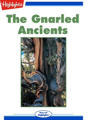cover image of The Gnarled Ancients